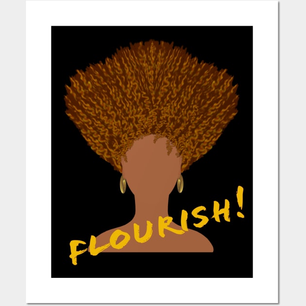 Flourish! Natural Hair Upward Curly Afro with Gold Earrings and Gold Lettering (Black Background) Wall Art by Art By LM Designs 